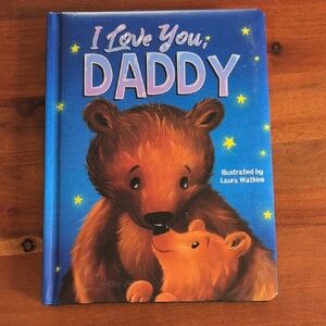 I Love You, Daddy Book NEW